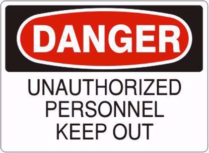 Picture of 10 x 14 DANGER UNAUTHORIZED PERSONNEL KEEP OUT Aluminum Sign, PER EACH