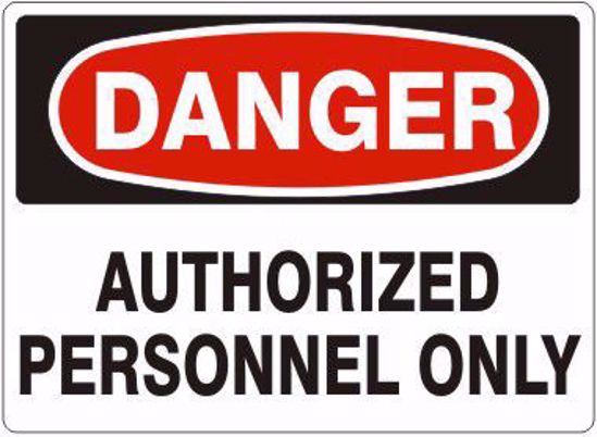 Picture of DANGER AUTHORIZED PERSONNEL ONLY SIGN  7" X 10" aluminum, per each